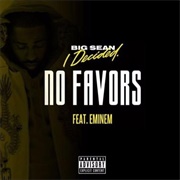 No Favors - Big Sean Ft. Eminem