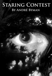 Staring Contest (2011)