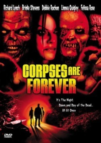 Corpses Are Forever (2003)