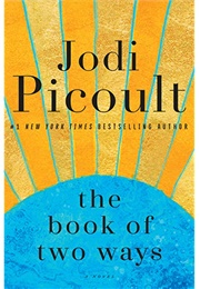 The Book of Two Ways (Jodi Picoult)