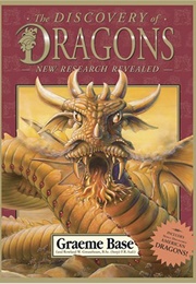 The Discovery of Dragons: New Research Revealed (Base, Graeme)