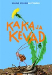 Kaka Ja Kevad (Andrus Kivirähk)