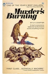 Murder's Burning (S. H. Courtier)