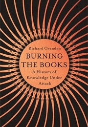 Burning the Books (Richard Ovenden)