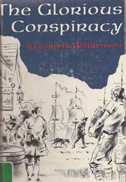 The Glorious Conspiracy (Joanne Williamson)