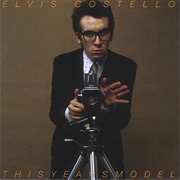 This Year's Model (Elvis Costello, 1978)