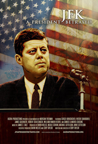 JFK: A President Betrayed (2013)