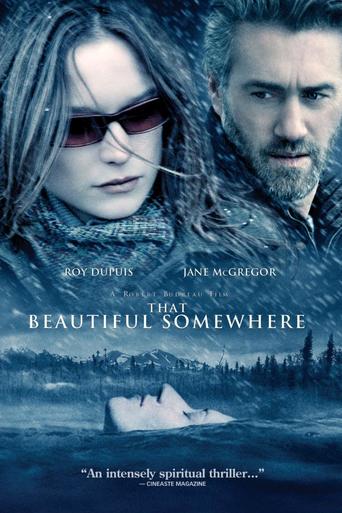 That Beautiful Somewhere (2007)
