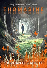 Thomasine (Jordan Elizabeth)