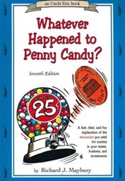 What Ever Happened to Penney Candy (Richard Mayburry)