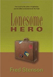 Lonesome Hero (Fred Stenson)