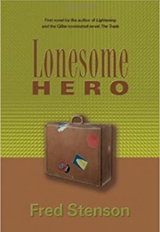 Lonesome Hero (Fred Stenson)
