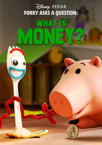 Forky Asks a Question: What Is Money? (2019)