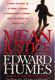 Mean Justice (Edward Humes)