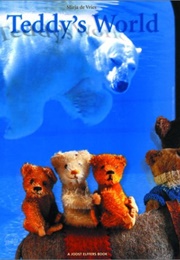 Teddy's World (Joost Elffers)