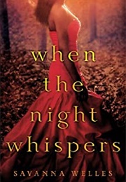 When the Night Whispers (Savanna Welles (Valerie Wilson Wesley))