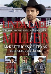 McKettricks of Texas (Linda Lael Miller)