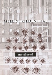 Mesilased (Meelis Friendenthal)