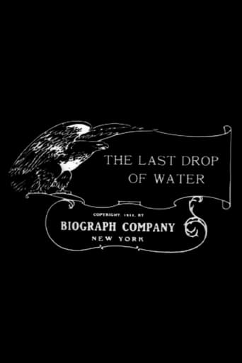 The Last Drop of Water (1911)