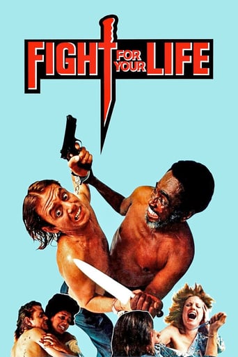 Fight for Your Life (1977)