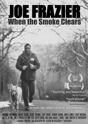 Joe Frazier: When the Smoke Clears (2012)