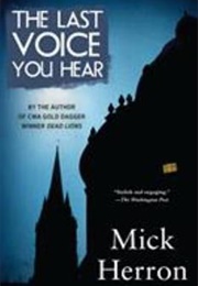 The Last Voice You Hear (Mick Herron)