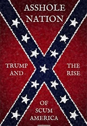 Asshole Nation (Scott McMurrey)