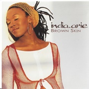 Brown Skin -India Arie