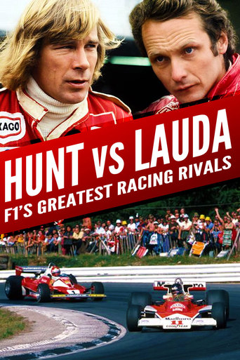 Hunt vs. Lauda: F1's Greatest Racing Rivals (2013)