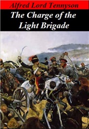 The Charge of the Light Brigade (Alfred Tennyson)