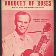 Eddy Arnold - Bouquet of Roses