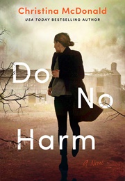 Do No Harm (Christina Mcdonald)