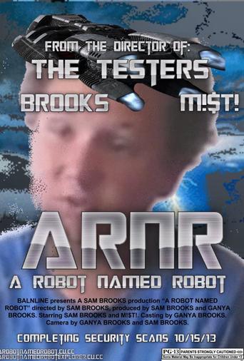 A Robot Named Robot (2013)
