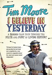 I Believe in Yesterday (Tim Moore)
