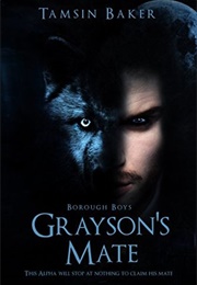 Grayson's Mate (Tamsin Baker)
