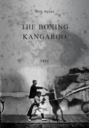 The Boxing Kangaroo (1896)