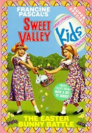 The Easter Bunny Battle (Francine Pascal)