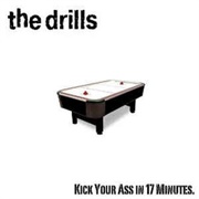 Phil X and the Drills - Kick Your Ass in 17 Minutes