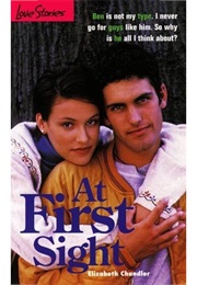 At First Sight (Elizabeth Chandler)