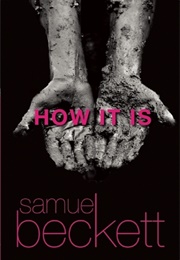 How It Is (Samuel Beckett)