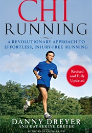 Chirunning: A Revolutionary Approach (Danny Dreyer)