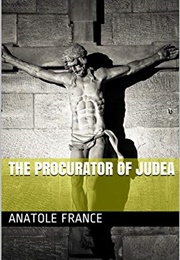The Procurator of Judea (Anatole France)