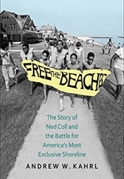 Free the Beaches (Andrew Kahrl)