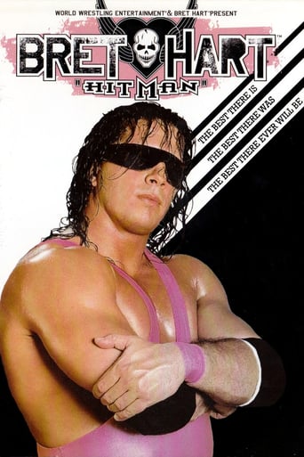 Bret the Hitman Hart: Best There Is Best There Was (2005)
