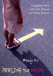 Peeling the Onion (Wendy Orr)