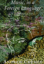 Music, in a Foreign Language (Andrew Crumey)