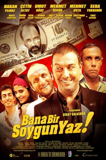 Bana Bir Soygun Yaz (2011)