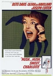 Hush Hush Sweet Charlotte (1964)