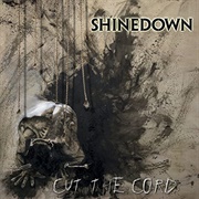 Cut the Cord - Shinedown