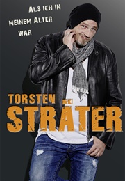 Als Ich in Meinem Alter War (Torsten Sträter)